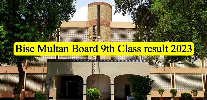 Check BISE Multan Board 9th Class Result 2023